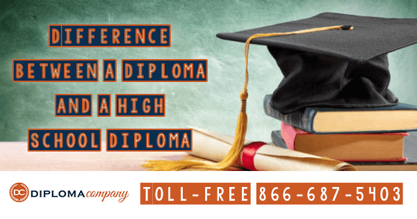 The Difference between a Diploma and a High School Diploma