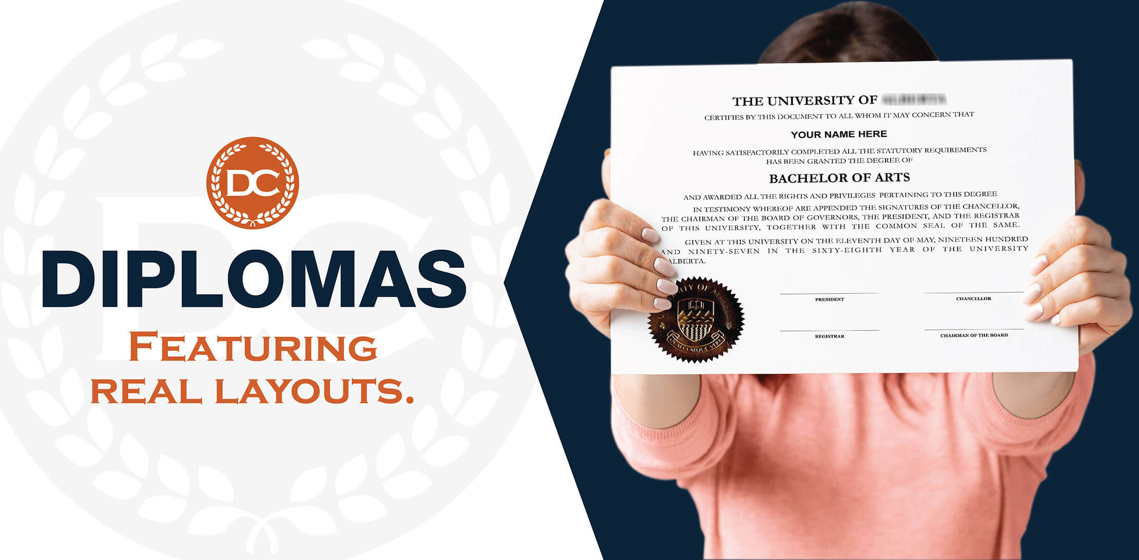 Buy Fake Diplomas online! High-quality replicas! 100% custom-made from real layouts! Featuring raised seals and more!