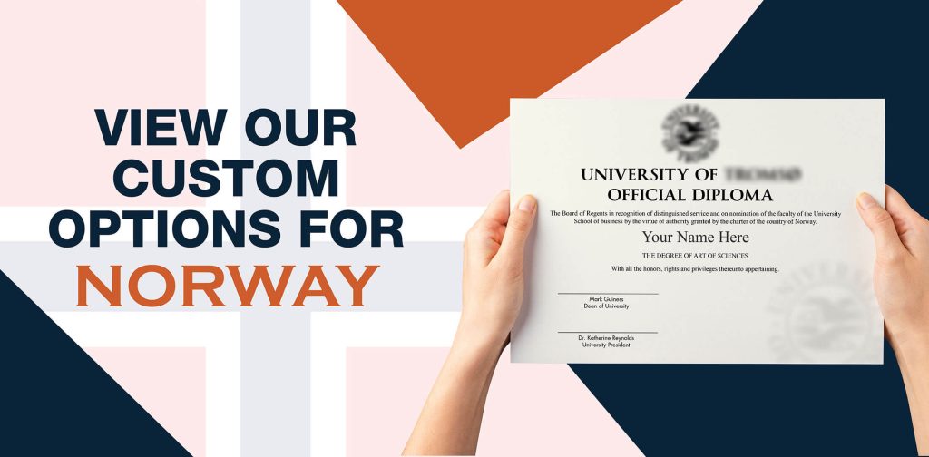 Online Norway college diplomas, degrees, and transcripts Online Norway college diplomas, degrees, and transcripts